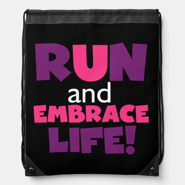 Run Embrace Life Purple Pink Drawstring Bag (Front)