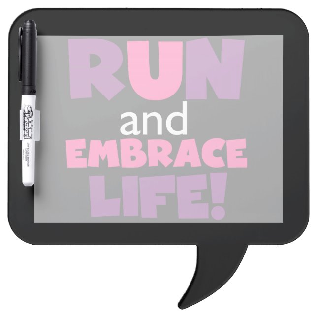 Run Embrace Life Purple Pink Dry-Erase Board (Front)
