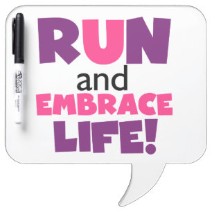 Run Embrace Life Purple Pink Dry-Erase Board