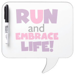 Run Embrace Life Purple Pink Dry-Erase Board