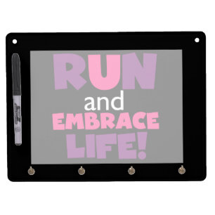 Run Embrace Life Purple Pink Dry Erase Board With Keychain Holder