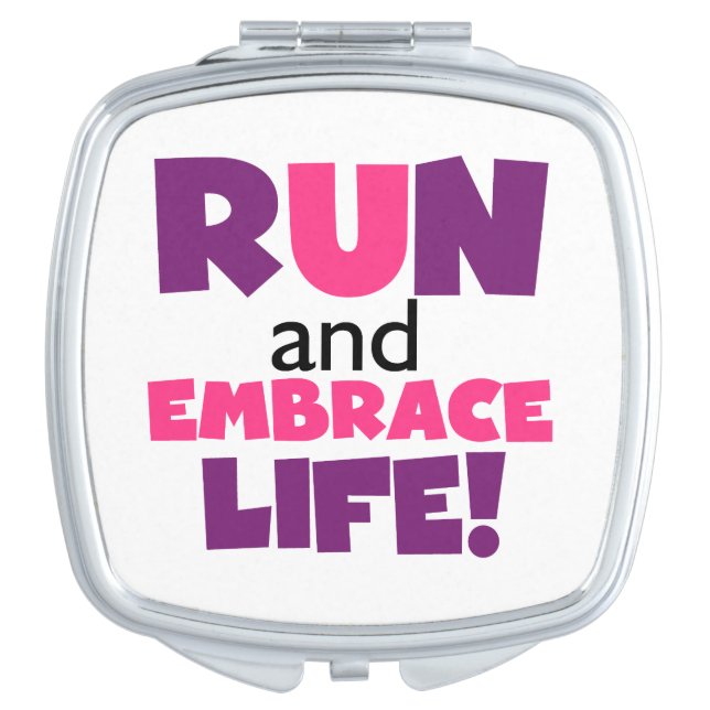 Run Embrace Life Purple Pink Mirror For Makeup (Front)