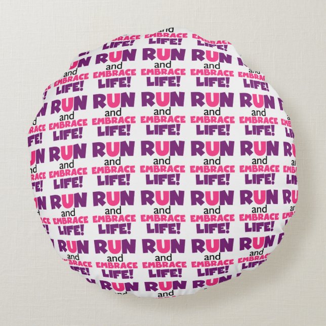 Run Embrace Life Purple Pink Round Pillow (Back)