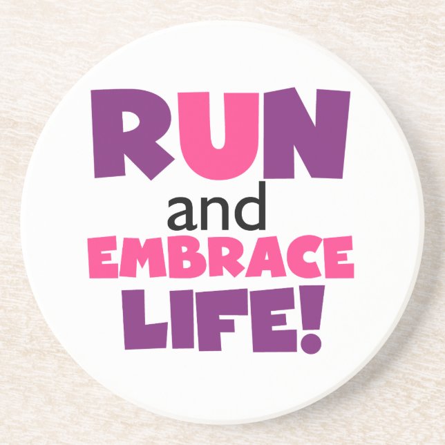 Run Embrace Life Purple Pink Sandstone Coaster (Front)