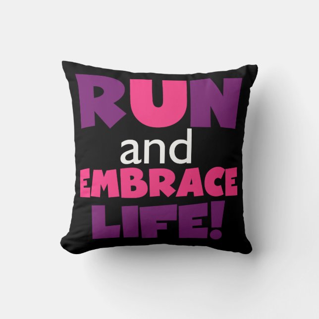 Run Embrace Life Purple Pink Throw Pillow (Front)