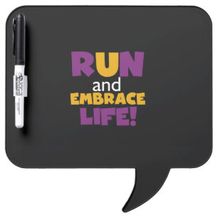 Run Embrace Life Purple Yellow Dry-Erase Board