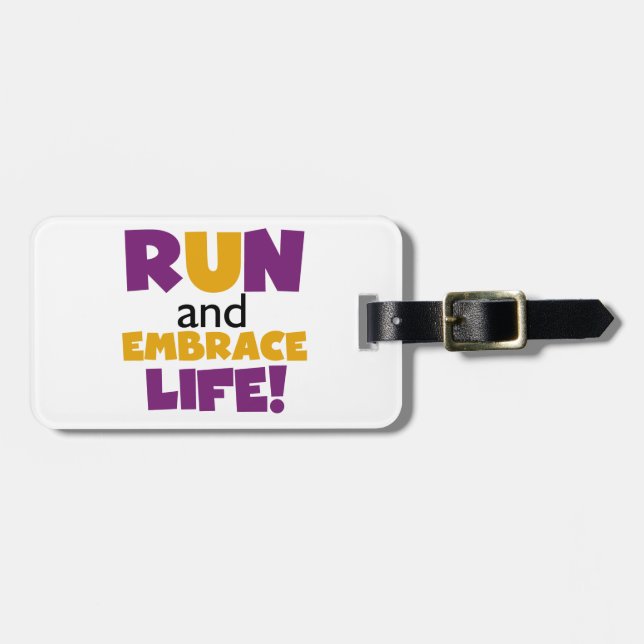Run Embrace Life Purple Yellow Luggage Tag (Front Horizontal)