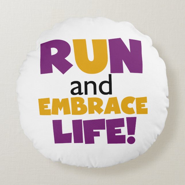 Run Embrace Life Purple Yellow Round Pillow (Front)