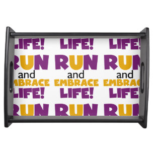Run Embrace Life Purple Yellow Serving Tray