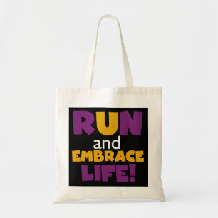 Run Embrace Life Purple Yellow Tote Bag