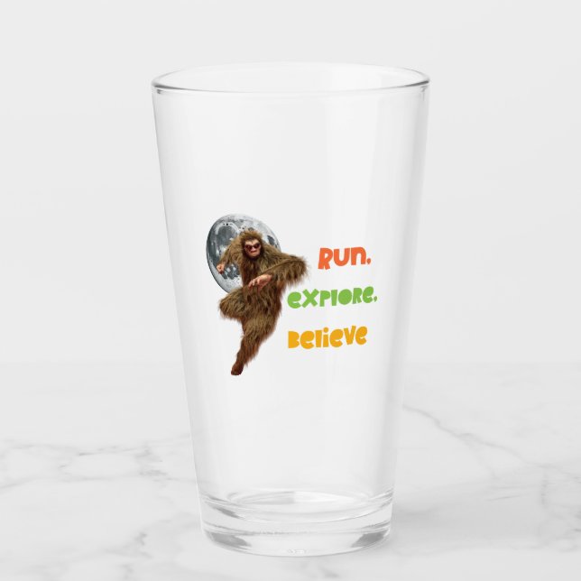 Run, Explore, Believe Funny Bigfoot Glass (Front)