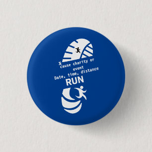 Run For A Good Cause Charity Or Event Promotion Button