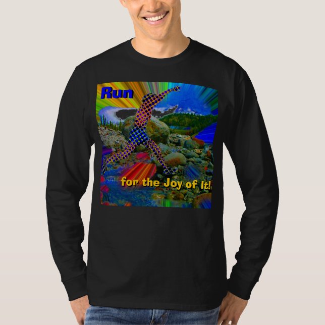 Run for the Joy of It! T-Shirt (Front)