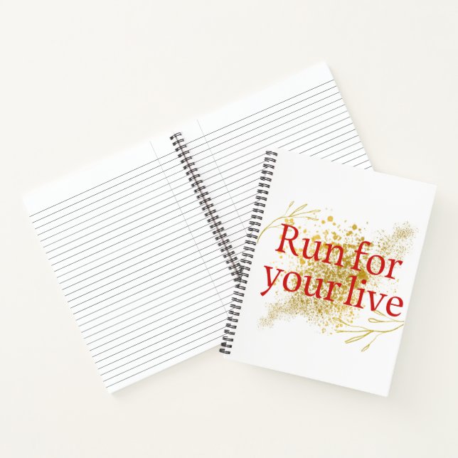 "Run for Your Life – Elegant Motivational Quote  Notebook (Inside)