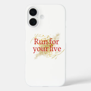 "Run for Your Life – Elegant Motivational Quote wi iPhone 16 Case