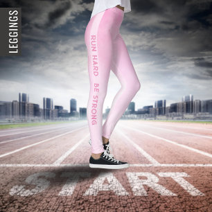 Run hard, be strong Elegant pink sport active Leggings
