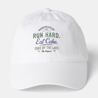 Run Hard. Eat Cake. - Cake by the Lake 2026 Hat