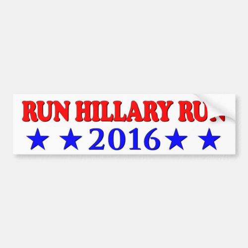 Run Hillary _ Red  Blue _ No BG _ MultiProducts Bumper Sticker