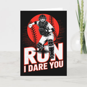 Run I Dare You Sell Catcher Funny Sell Catcher Quo Card