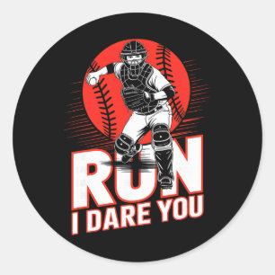 Run I Dare You Sell Catcher Funny Sell Catcher Quo Classic Round Sticker