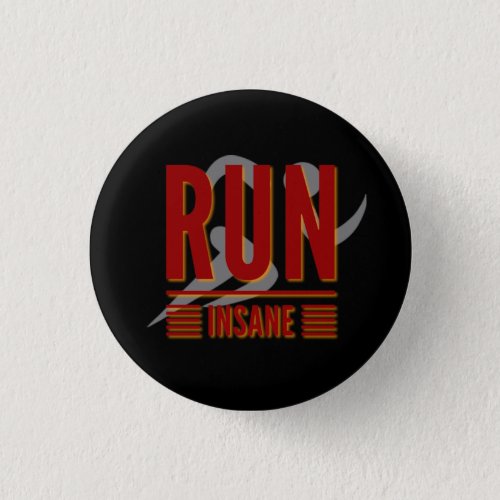 Run Insane Button