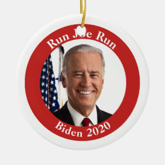 Run Joe Run - Biden 2020 - Your text on back Ceramic Ornament