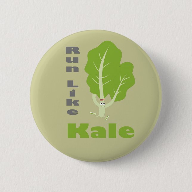 Run Like Kale! Pinback Button (Front)
