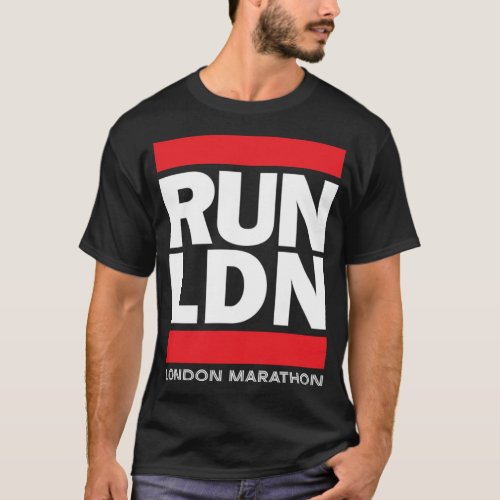 RUN LND _ The London Marathon   T_Shirt