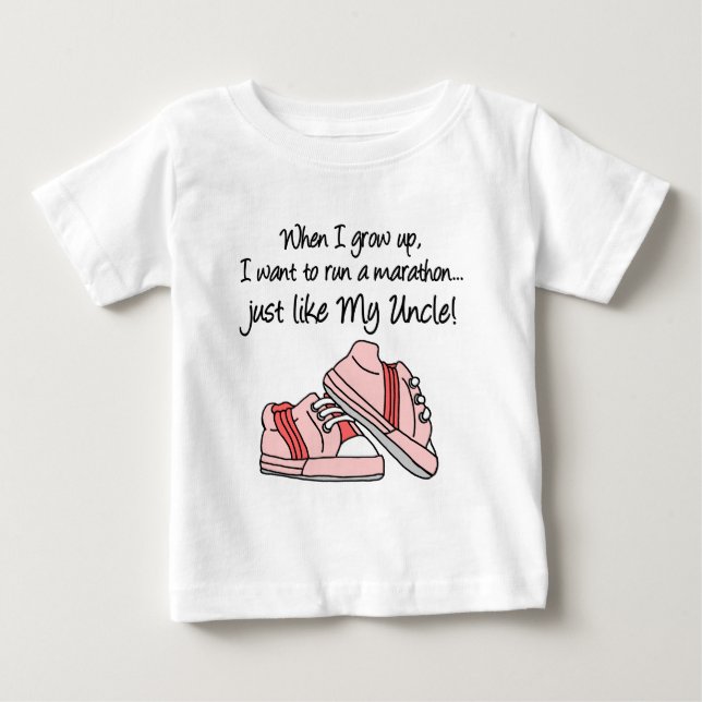 Run Marathon Just Like My Uncle Baby T-Shirt (Front)