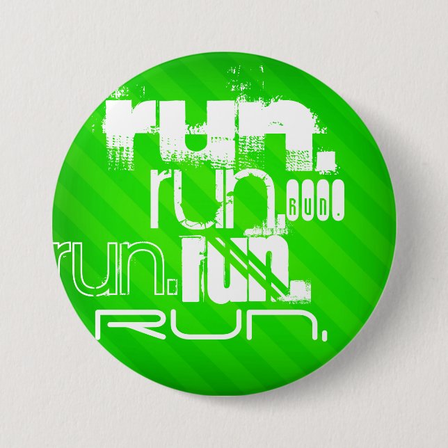Run; Neon Green Stripes Pinback Button (Front)