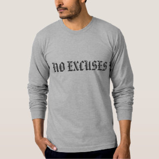 RUN   NO EXCUSES T-Shirt