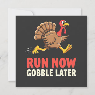 Run Now Gobble Later Turkey Runner Marathon Save The Date