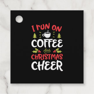 Run On Coffee Christmas Cheer Christmas Favor Tags