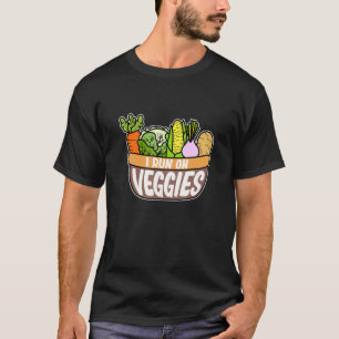 Run On Veggies Dietitian Nutritionist Dietary Vega T-Shirt