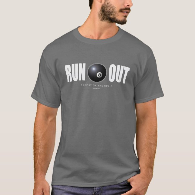 Run Out Billiards T-Shirt (Front)