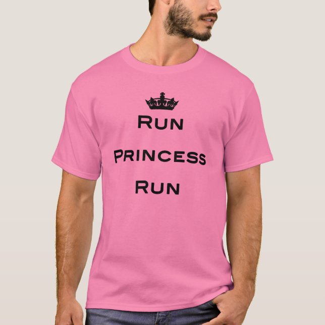 Run Princess Run T-Shirt (Front)