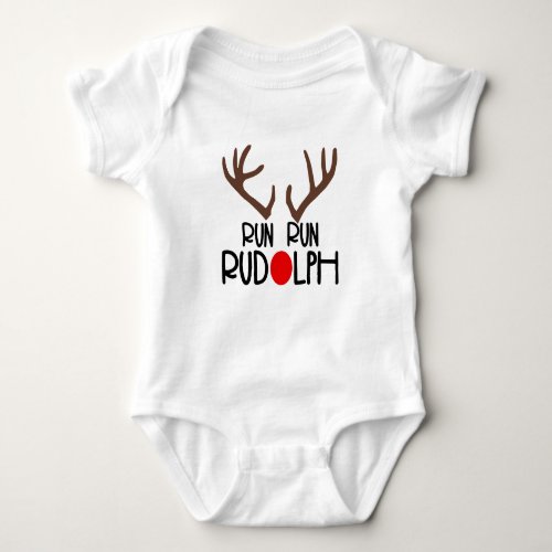Run Run Rudolph  Baby Bodysuit