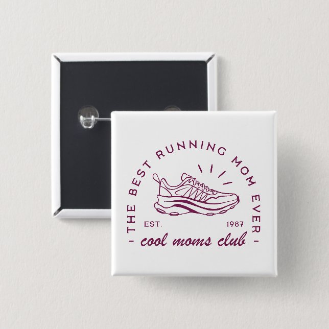 Run running cool moms club the best runner ever button (Front & Back)