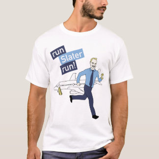 run Slater run! T-Shirt