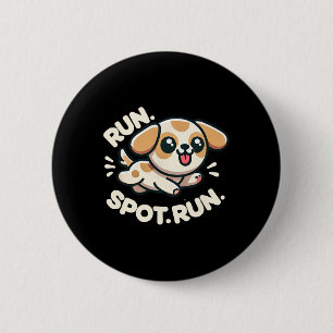 Run Spot Run Dog Humor Kamala Harris Wheimer 2024  Button