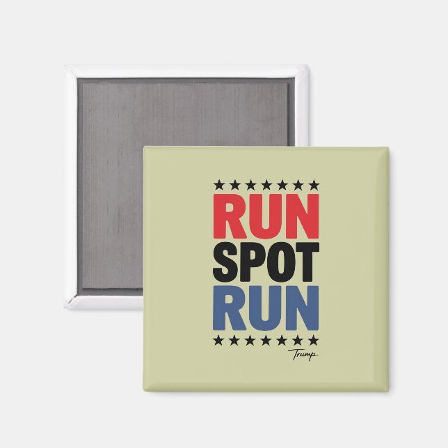 Run Spot Run Trump 2024 Magnet (Front/Back)