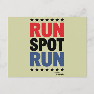 Run Spot Run Trump 2024 Postcard