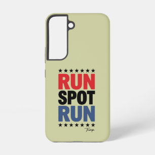 Run Spot Run Trump 2024 Samsung Galaxy S22 Case
