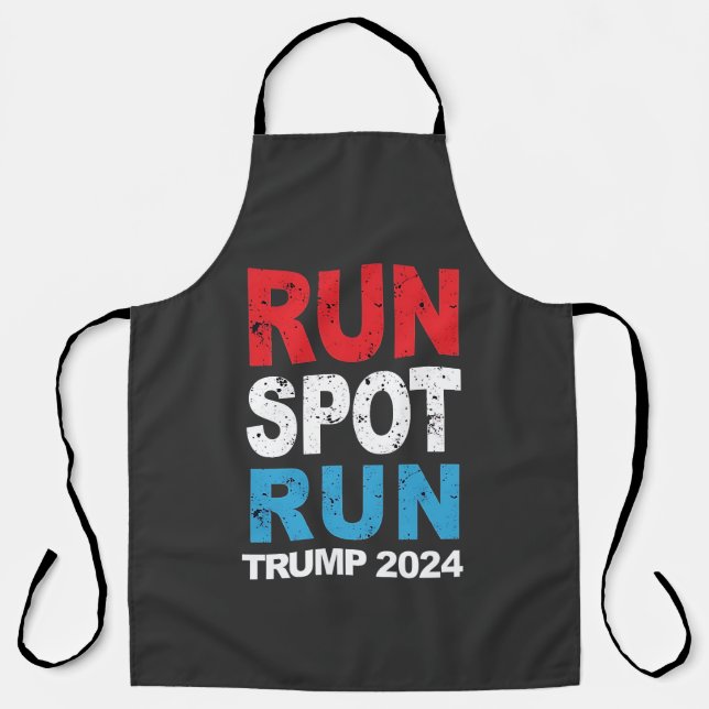 Run Spot Run Trump 2024 Trump Vance election Apron (Front)