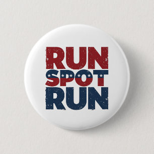 Run Spot Run Trump 2024 Trump Vance election Button
