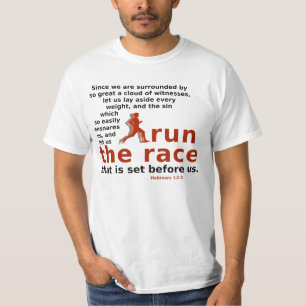 Run the Race Hebrews 12:1 t-shirt