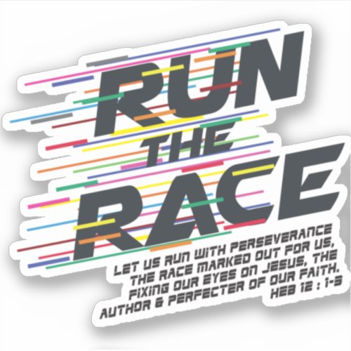 Run the Race Sticker