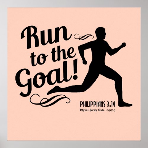 Run to the Goal Poster