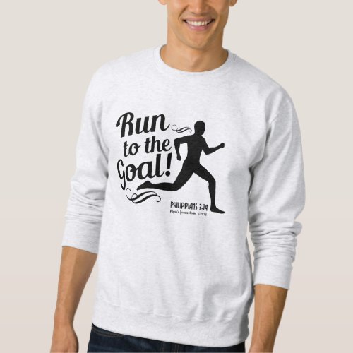 Run to the Goal Sweatshirt