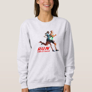 Run Together   Women's  Sweatshirt
